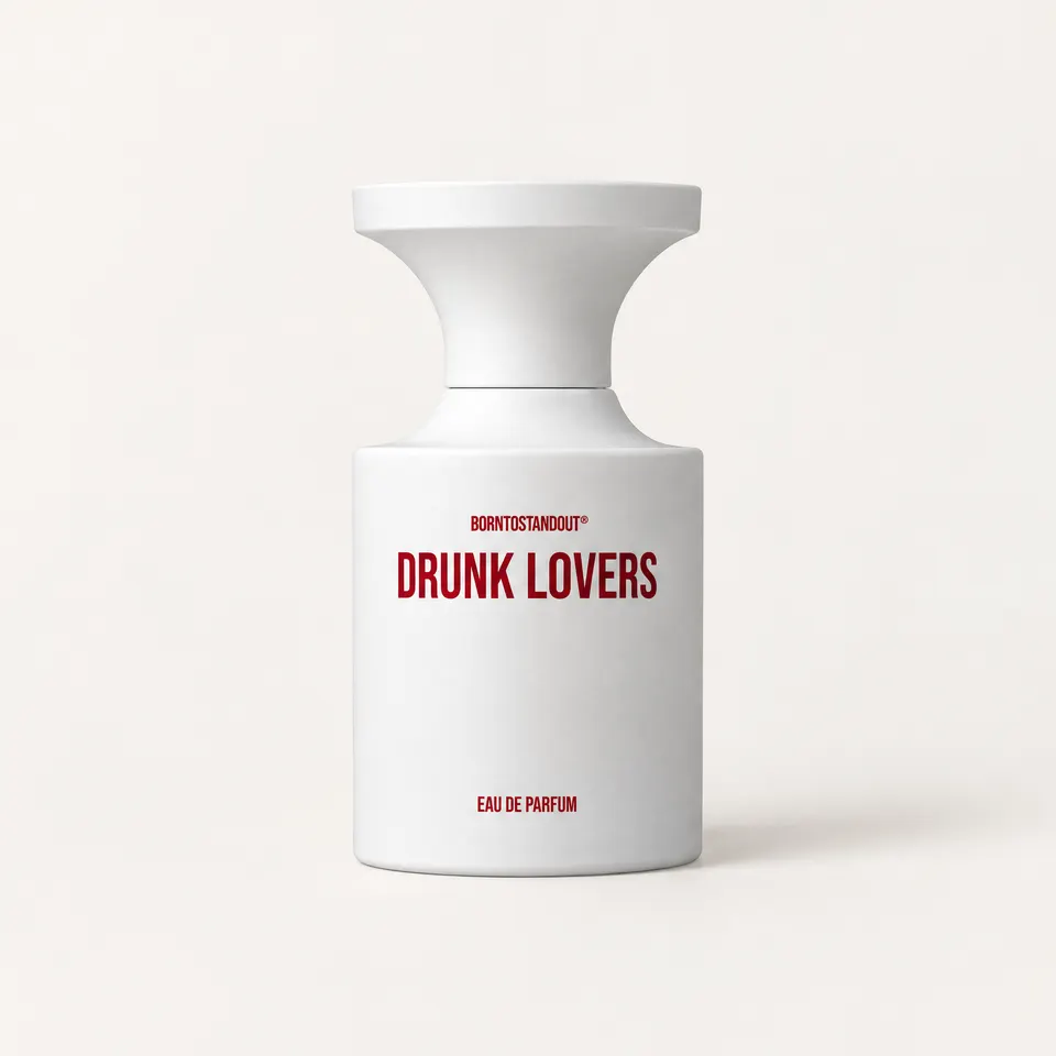 BORNTOSTANDOUT Drunk Lovers